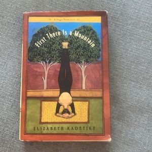 First There Is a Mountain by Elizabeth Kadetsky